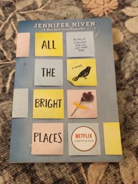 All the Bright Places by Jennifer Niven - Blue Cover with Pastel Sticky Notes